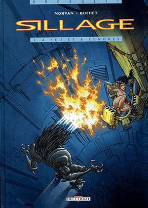 Sillage. ( "Deuxième saison". ) Sillage-tome-1
